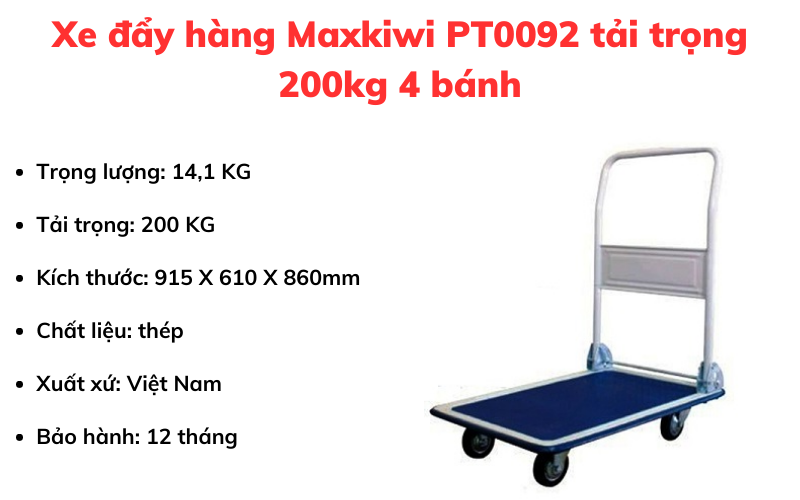 Xe đẩy hàng Maxkiwi PT0092 tải trọng 200kg 4 bánh