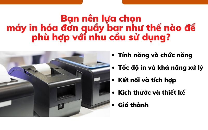 Bạn nên lựa chọn máy in hóa đơn quầy đơn như thế nào để phù hợp với nhu cầu sử dụng?