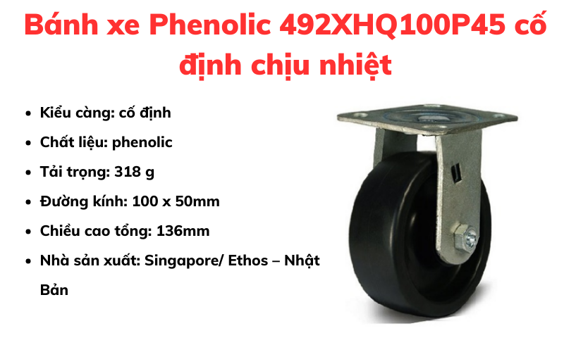 Bánh xe Phenolic 492XHQ100P45 cố định chịu nhiệt