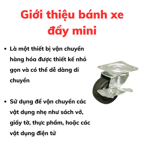 Bánh xe đẩy mini - Sự tiện lợi trong công việc và cuộc sống