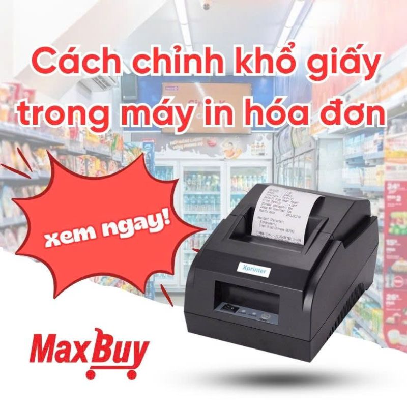 Cách Chỉnh Khổ Giấy Trong Máy In Hóa Đơn Chuẩn Xác, Không Lỗi