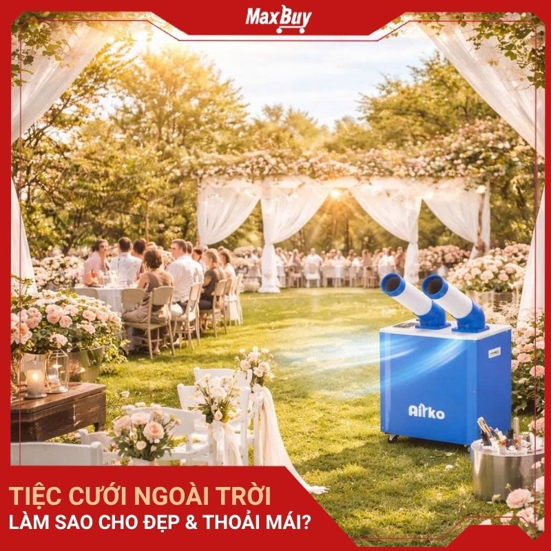 Cách tổ chức không gian tiệc cưới ngoài trời đẹp và thoải mái