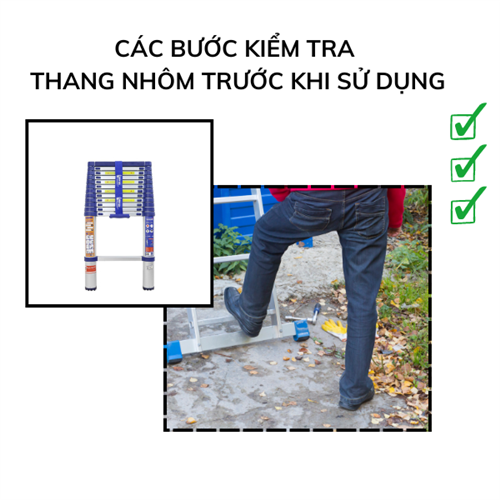 Các bước kiểm tra thang nhôm trước khi sử dụng