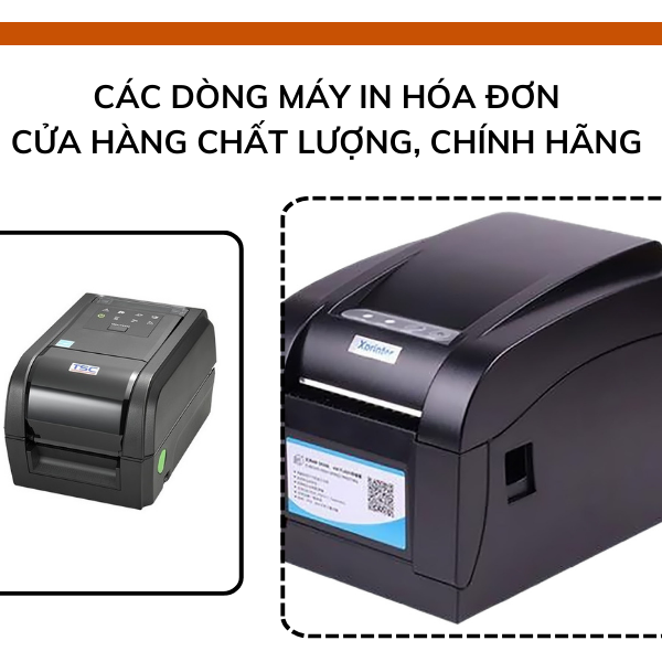 Các dòng máy in hóa đơn cửa hàng chất lượng, chính hãng 