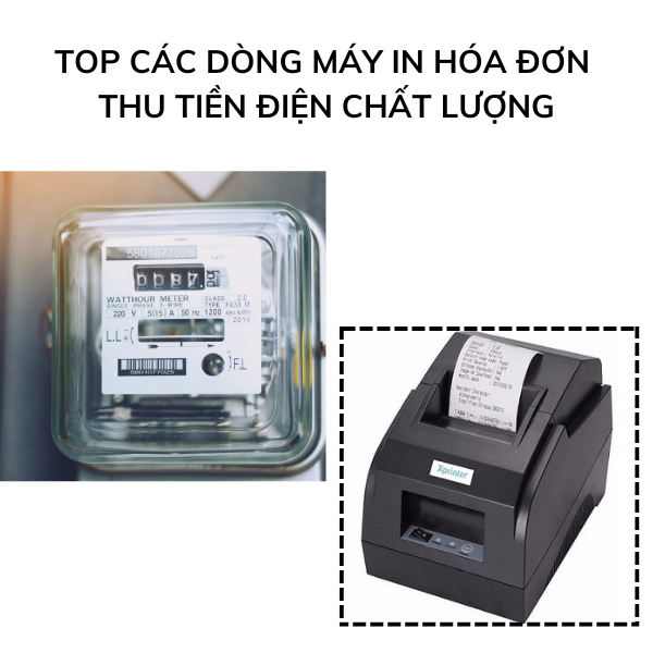 TOP các dòng máy in hóa đơn thu tiền điện chất lượng