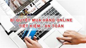 Những kinh nghiệm mua hàng online an toàn