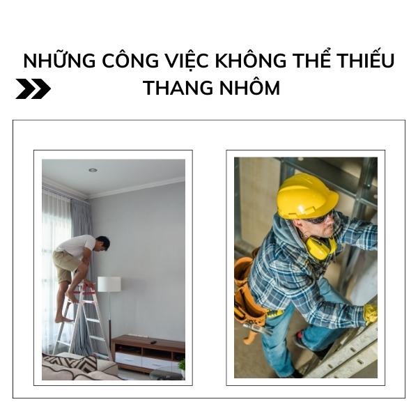 Những công việc không thể thiếu thang nhôm