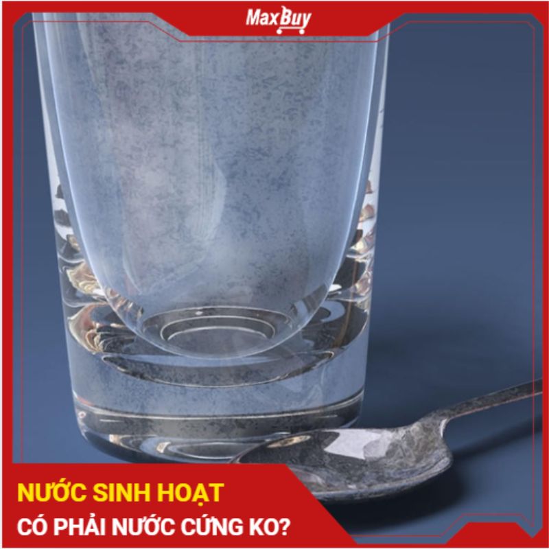 Nước sinh hoạt có phải nước cứng không khi sử dụng nước máy?
