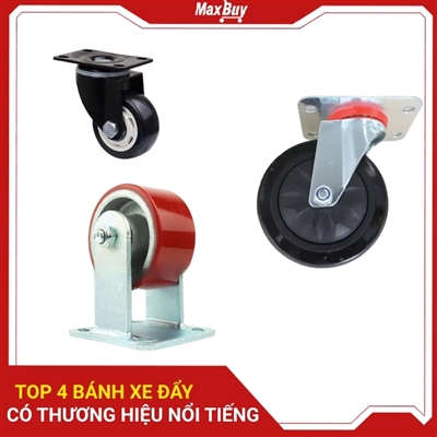 TOP 4 thương hiệu bánh xe đẩy nổi tiếng nhất hiện nay