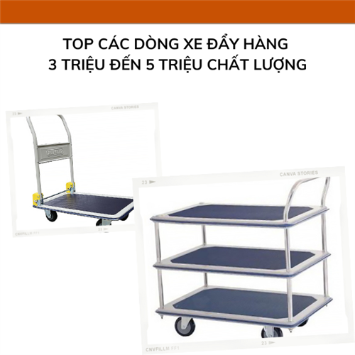 TOP các dòng xe đẩy hàng 3 triệu đến 5 triệu chất lượng