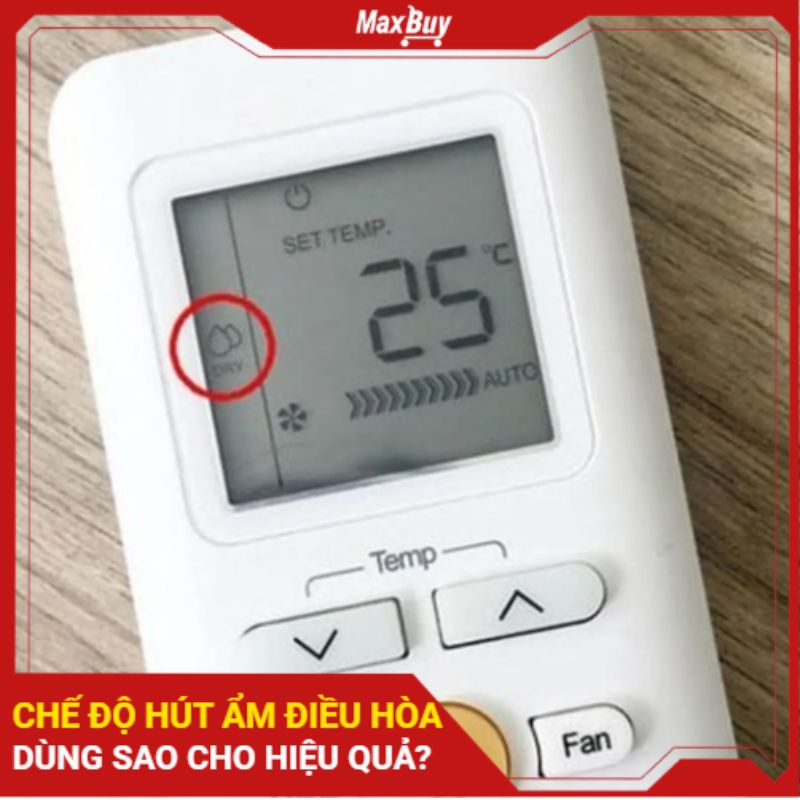 Cách bật chế độ hút ẩm của điều hòa (Dry) đúng cách