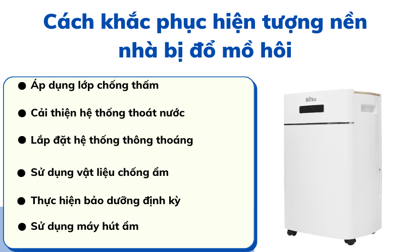 Xử lý nền nhà bị đổ mồ hôi đúng cách