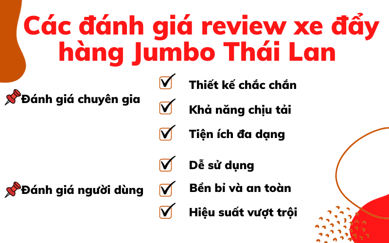Các đánh giá review xe đẩy hàng Jumbo Thái Lan 