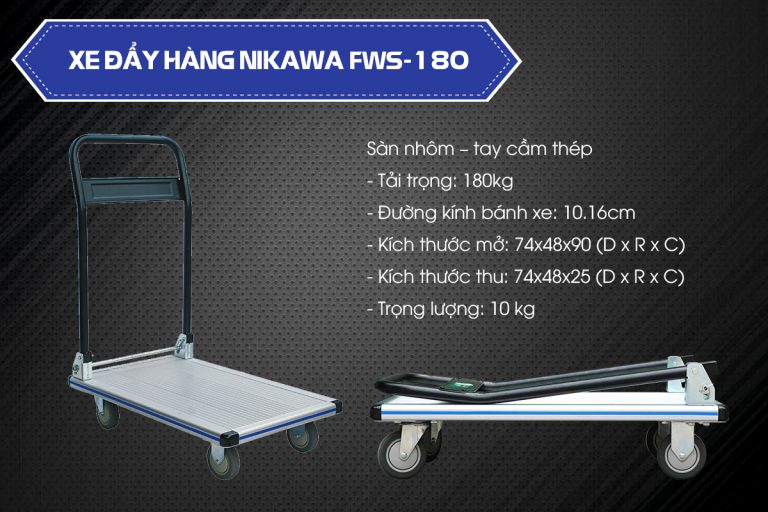 Thông số kỹ thuật của xe đẩy hàng Nikawa FWS-180