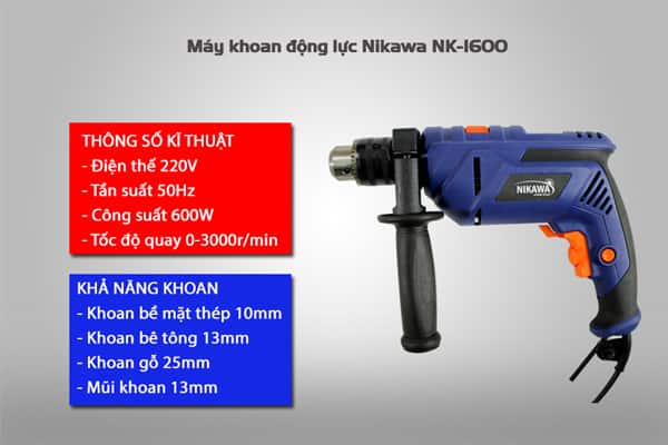 Máy khoan động lực Nikawa NK-I600 trọng lượng nhẹ, dễ sử dụng
