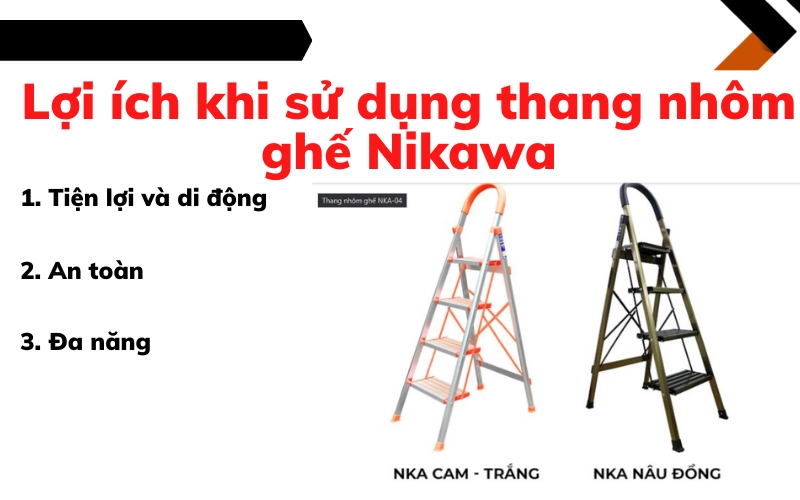 Lợi ích khi sử dụng thang nhôm ghế Nikawa