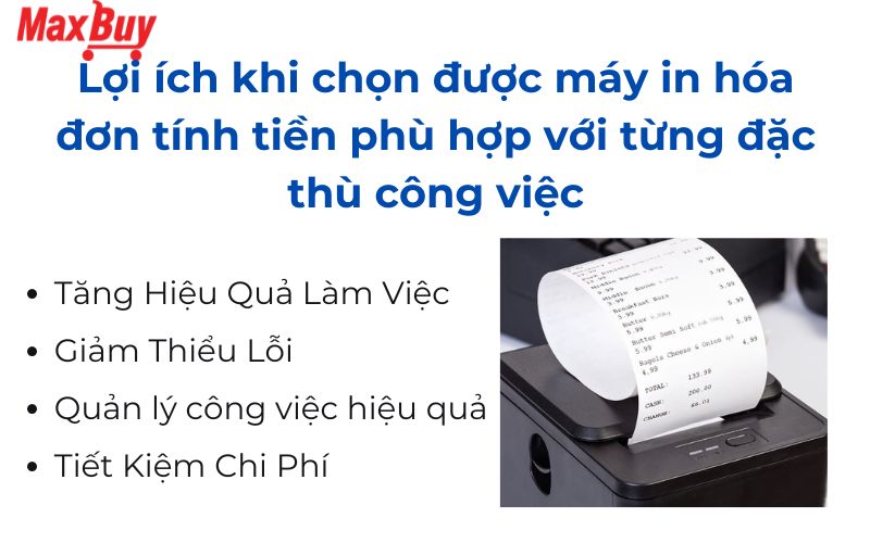 Lợi ích khi chọn được máy in hóa đơn tính tiền phù hợp với từng đặc thù công việc