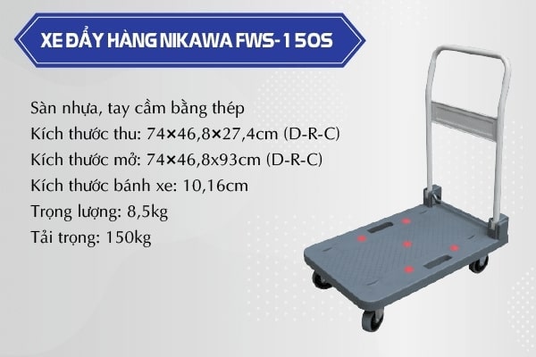 Thông số kĩ thuật xe đẩy hàng 4 bánh Nikawa FWS-150S