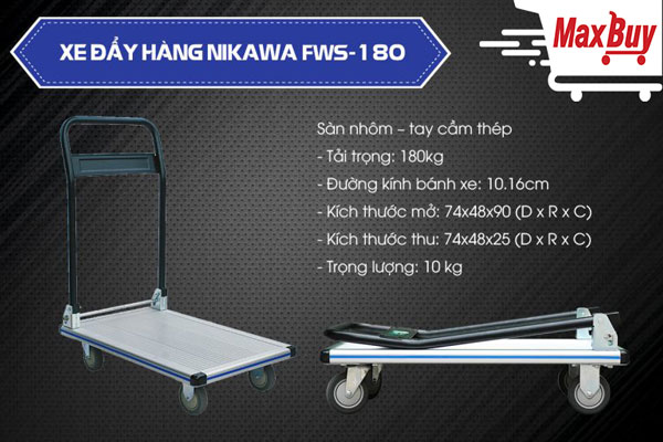Xe đẩy hàng Nikawa FWS-180 với chất liệu nhôm cao cấp và có thể chịu lực