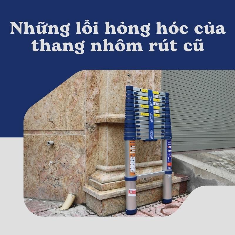 Những lỗi hư hỏng thường gặp phải của thang nhôm rút cũ