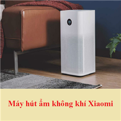 Review máy hút ẩm không khí Xiaomi tốt - Bán chạy nhất năm 2023