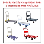 5+ Mẫu Xe Đẩy Hàng 4 Bánh Trên 2 Triệu Đáng Mua Nhất 2025