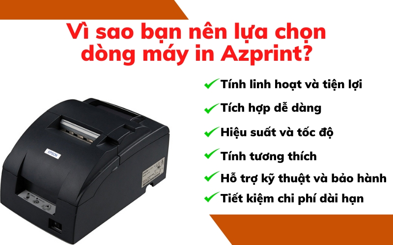 Vì sao bạn nên lựa chọn dòng máy in Azprint?