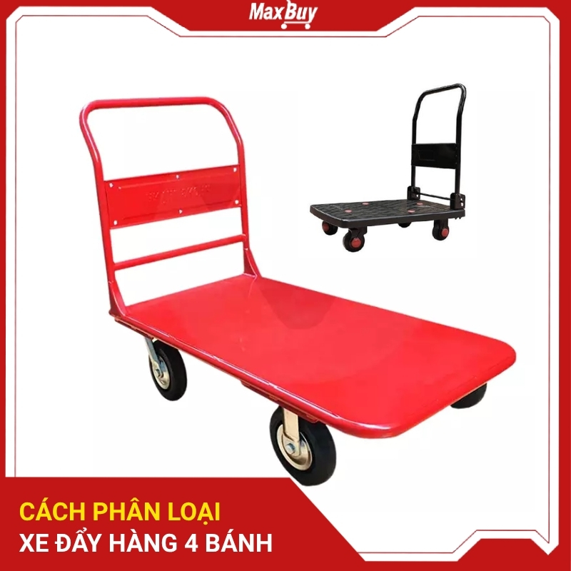 Xe đẩy hàng 4 bánh được phân loại theo cách nào?