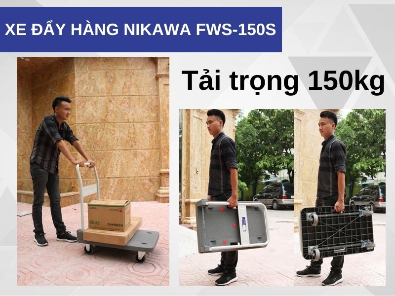 Xe đẩy Nikawa FWS-150S có tải trọng 150kg