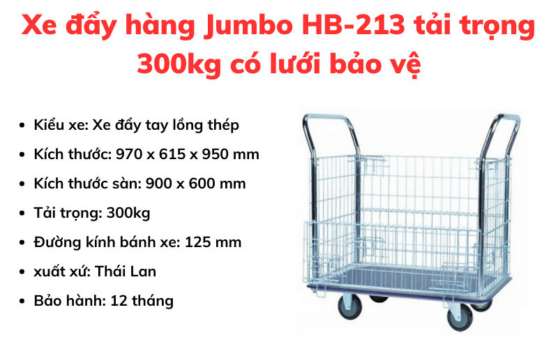 Xe đẩy hàng Jumbo HB-213 tải trọng 300kg có lưới bảo vệ