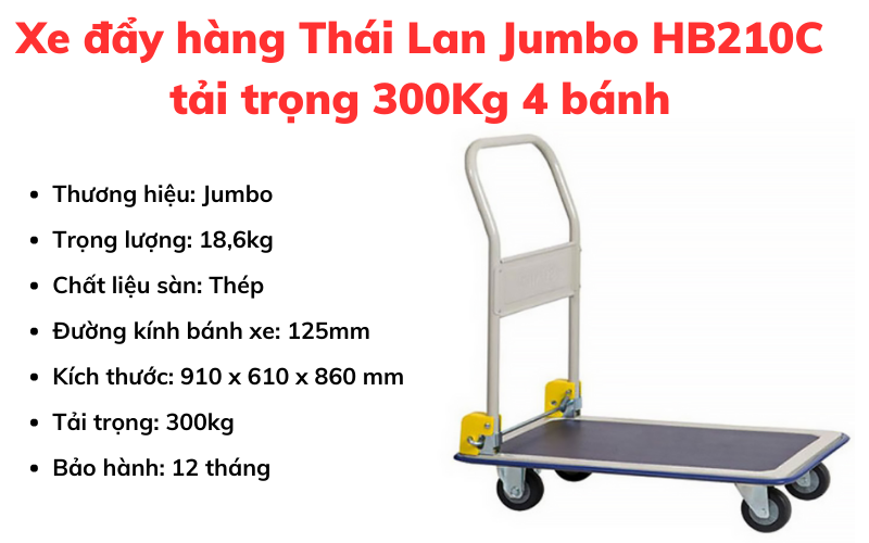 Xe đẩy hàng Thái Lan Jumbo HB210C tải trọng 300Kg 4 bánh
