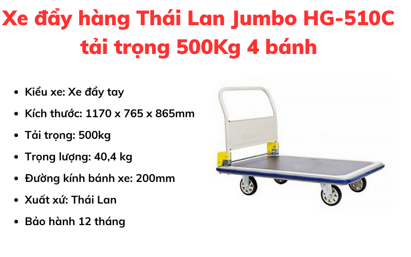Xe đẩy hàng Thái Lan Jumbo HG-510C tải trọng 500Kg 4 bánh